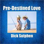 Pre-Destined Love