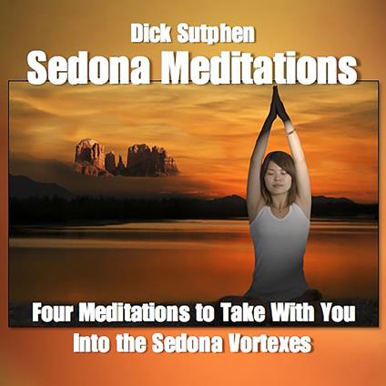 Sedona Meditations