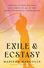 Exile & Ecstasy