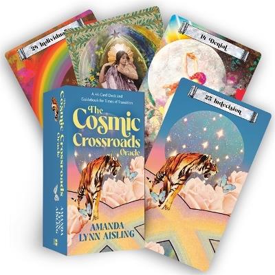 The Cosmic Crossroads Oracle: A 44-Card Deck and Guidebook for Times of Transition - Amanda Lynn Aisling - cover