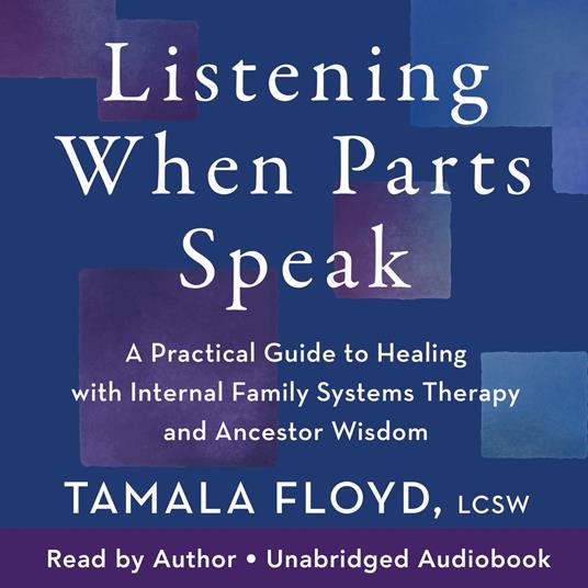 Listening When Parts Speak
