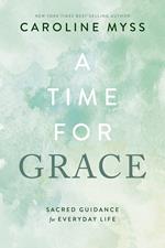 A Time for Grace