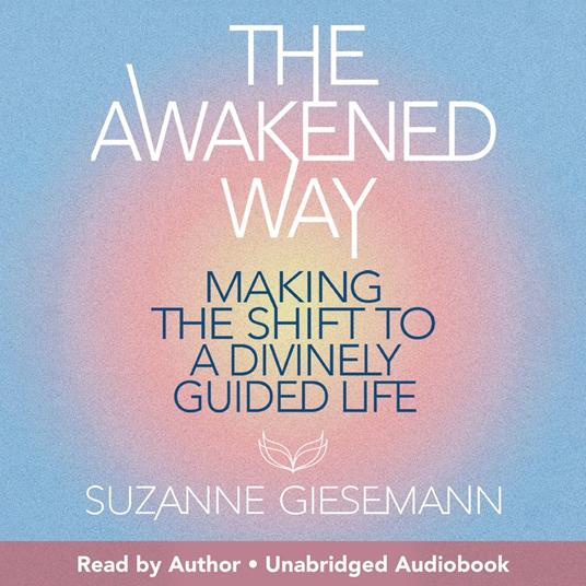 The Awakened Way