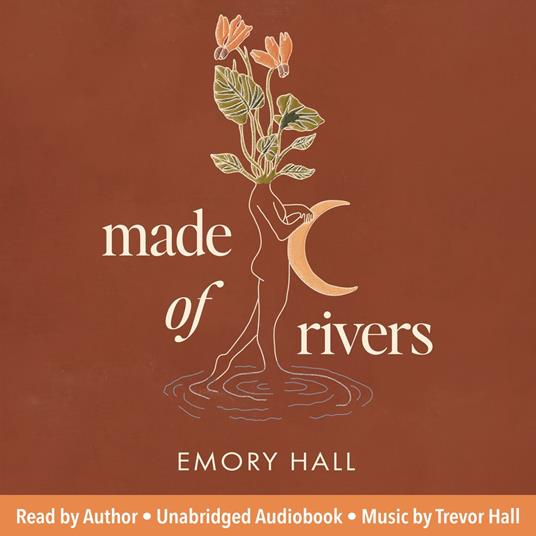 Made of Rivers [Revised & Expanded]