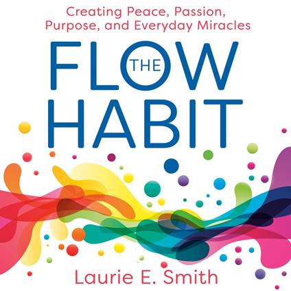 The Flow Habit