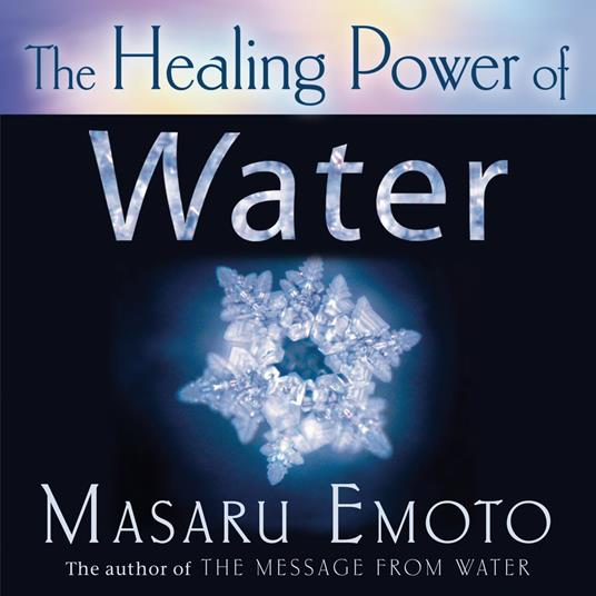 The Healing Power of Water
