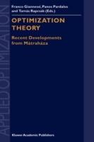 Optimization Theory: Recent Developments from Mátraháza - cover