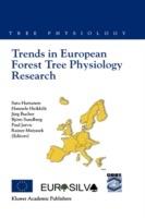 Trends in European Forest Tree Physiology Research: Cost Action E6: EUROSILVA - cover