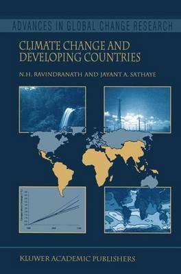Climate Change and Developing Countries - Nijavalli H. Ravindranath,Jayant A. Sathaye - cover