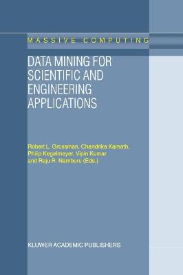 Data Mining for Scientific and Engineering Applications - cover