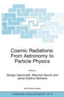 Cosmic Radiations: From Astronomy to Particle Physics - cover