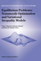 Equilibrium Problems: Nonsmooth Optimization and Variational Inequality Models - cover