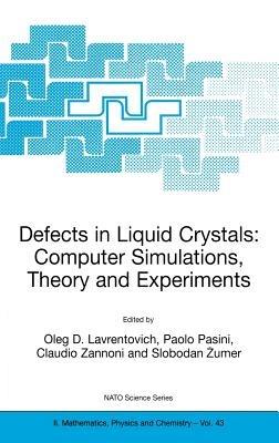 Defects in Liquid Crystals: Computer Simulations, Theory and Experiments - cover
