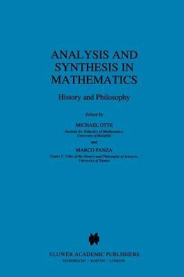Analysis and Synthesis in Mathematics: History and Philosophy - cover