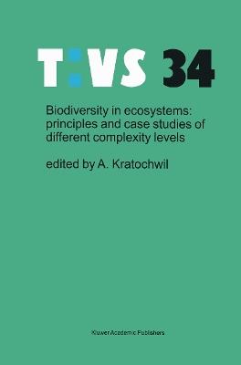 Biodiversity in ecosystems: principles and case studies of different complexity levels - cover