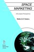 Space Marketing: A European Perspective - W. Peeters - cover