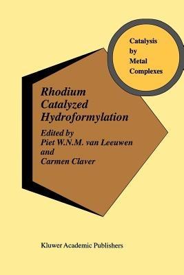 Rhodium Catalyzed Hydroformylation - cover