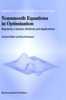 Nonsmooth Equations in Optimization: Regularity, Calculus, Methods and Applications - Diethard Klatte,B. Kummer - cover
