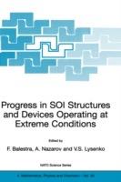 Progress in SOI Structures and Devices Operating at Extreme Conditions