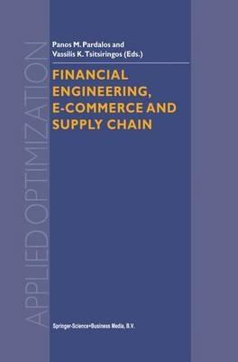 Financial Engineering, E-commerce and Supply Chain - cover