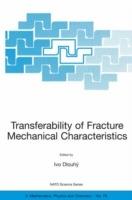 Transferability of Fracture Mechanical Characteristics - cover