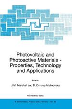 Photovoltaic and Photoactive Materials: Properties, Technology and Applications