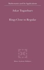 Rings Close to Regular