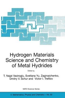 Hydrogen Materials Science and Chemistry of Metal Hydrides - cover