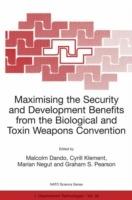 Maximizing the Security and Development Benefits from the Biological and Toxin Weapons Convention