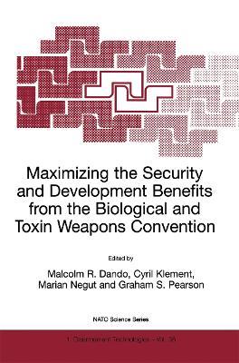 Maximizing the Security and Development Benefits from the Biological and Toxin Weapons Convention - cover