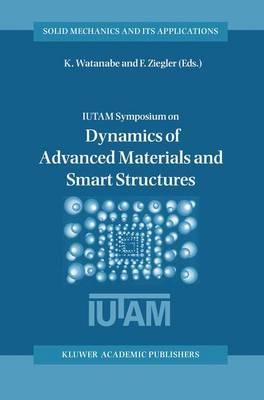 Dynamics of Advanced Materials and Smart Structures - cover