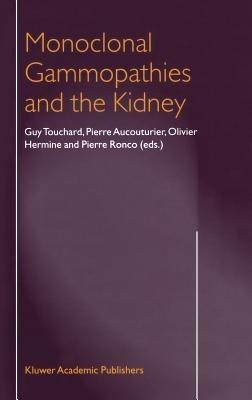 Monoclonal Gammopathies and the Kidney - cover