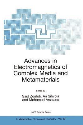Advances in Electromagnetics of Complex Media and Metamaterials - cover