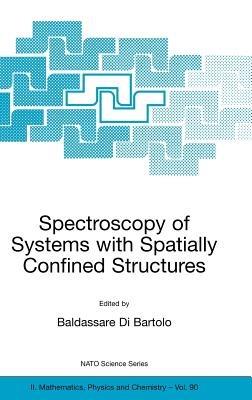 Spectroscopy of Systems with Spatially Confined Structures - cover