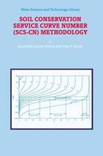Soil Conservation Service Curve Number (SCS-CN) Methodology