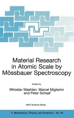 Material Research in Atomic Scale by Mössbauer Spectroscopy - cover