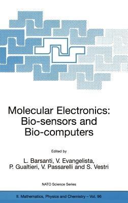 Molecular Electronics: Bio-sensors and Bio-computers - cover