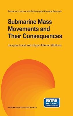 Submarine Mass Movements and Their Consequences: First International Symposium - Proceedings - cover