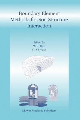 Boundary Element Methods for Soil-Structure Interaction - cover