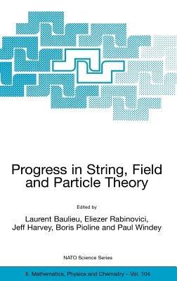 Progress in String, Field and Particle Theory - cover