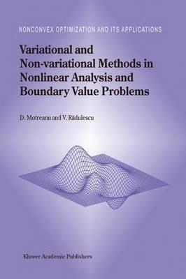 Variational and Non-variational Methods in Nonlinear Analysis and Boundary Value Problems - Dumitru Motreanu,Vicentiu D. Radulescu - cover