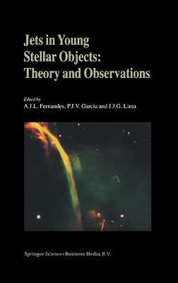 Jets in Young Stellar Objects: Theory and Observations - cover
