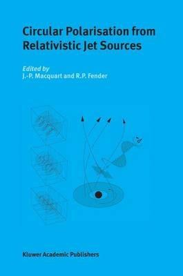 Circular Polarisation from Relativistic Jet Sources - cover