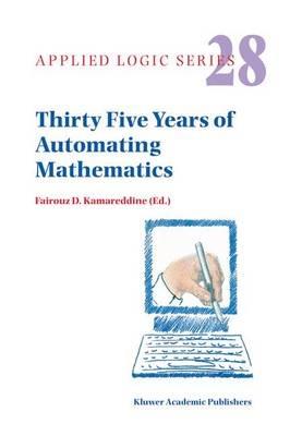 Thirty Five Years of Automating Mathematics - cover