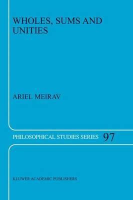 Wholes, Sums and Unities - A. Meirav - cover