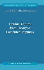 Optimal Control from Theory to Computer Programs