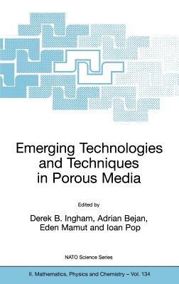 Emerging Technologies and Techniques in Porous Media - cover