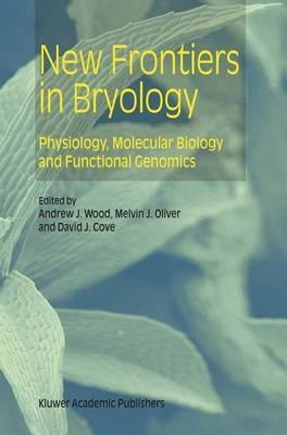 New Frontiers in Bryology: Physiology, Molecular Biology and Functional Genomics - cover