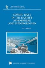 Cosmic Rays in the Earth’s Atmosphere and Underground