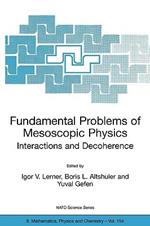 Fundamental Problems of Mesoscopic Physics: Interactions and Decoherence